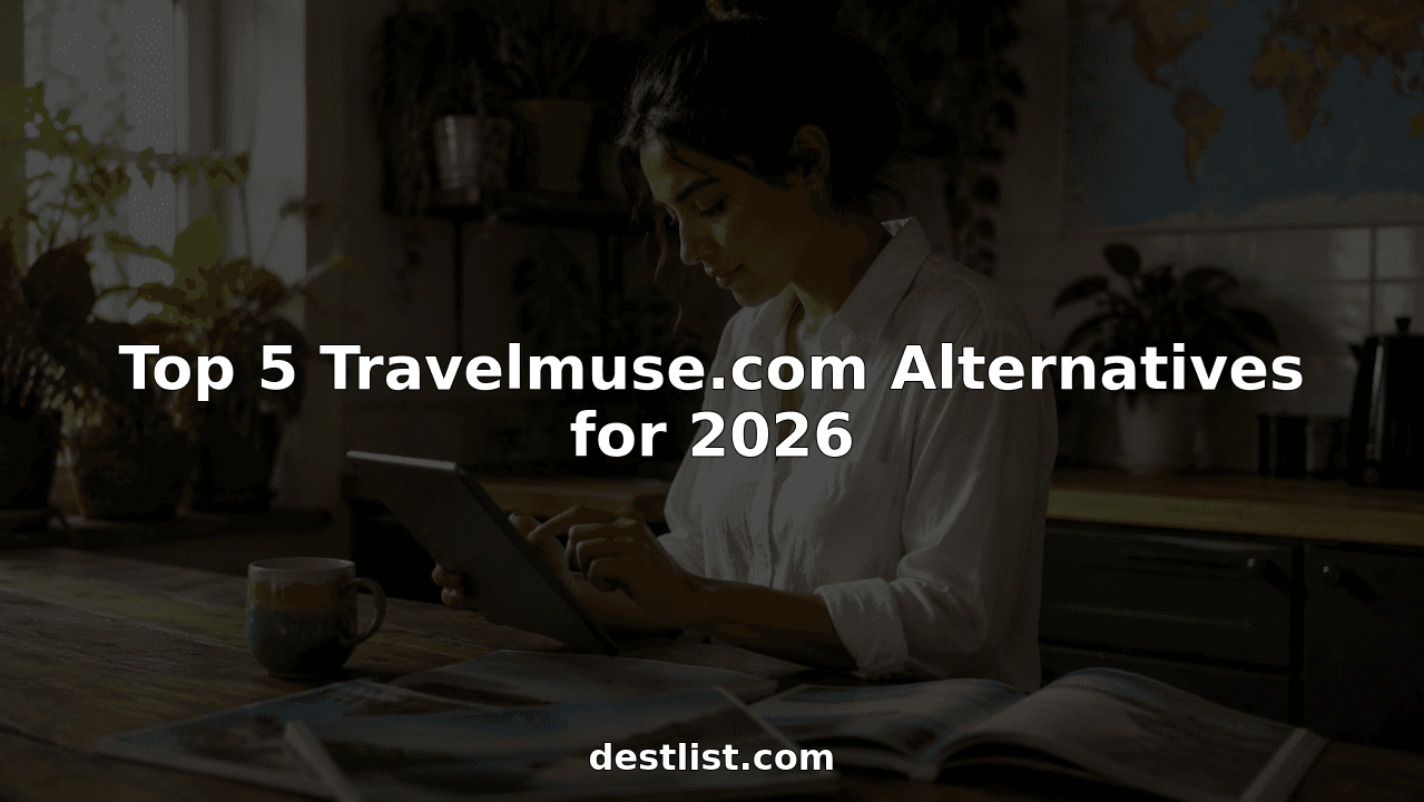 Top 5 Travelmuse.com Alternatives for 2026